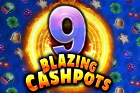 9 Blazing Cashpots