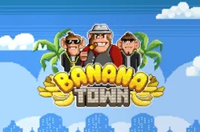 Banana Town