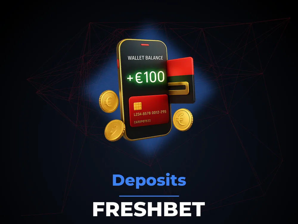 Freshbet - Deposits