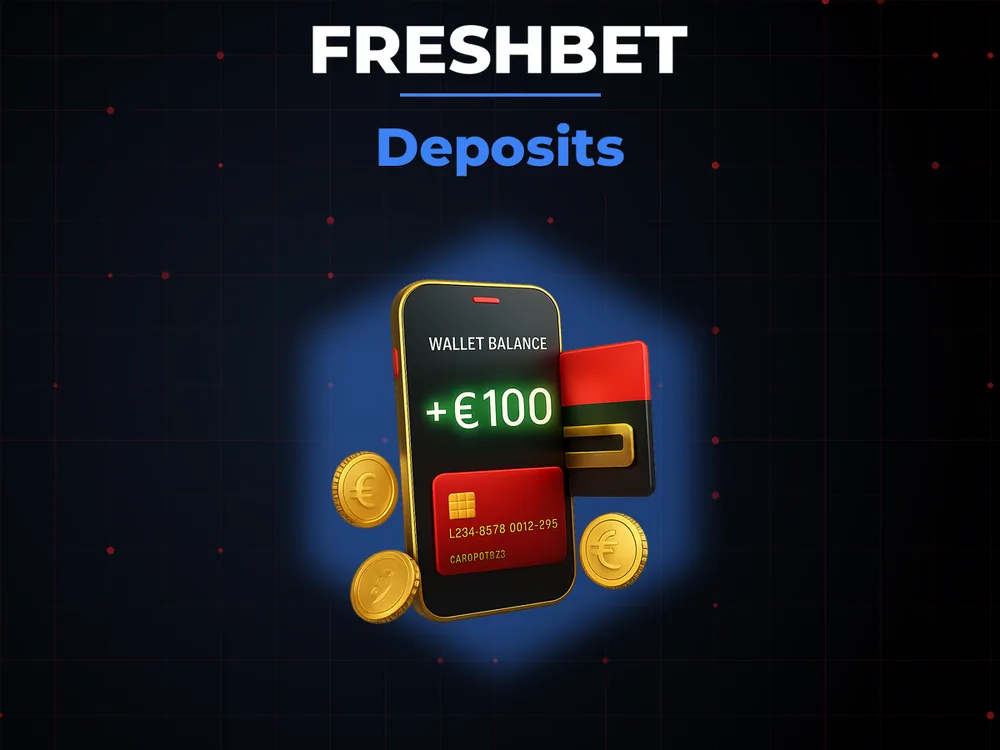 Freshbet - Deposits