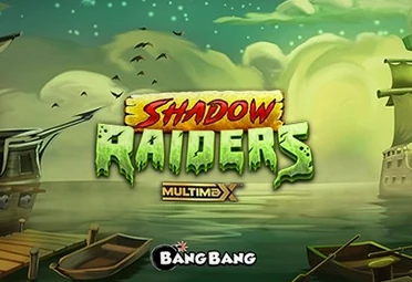 Shadow Raiders MultiMax